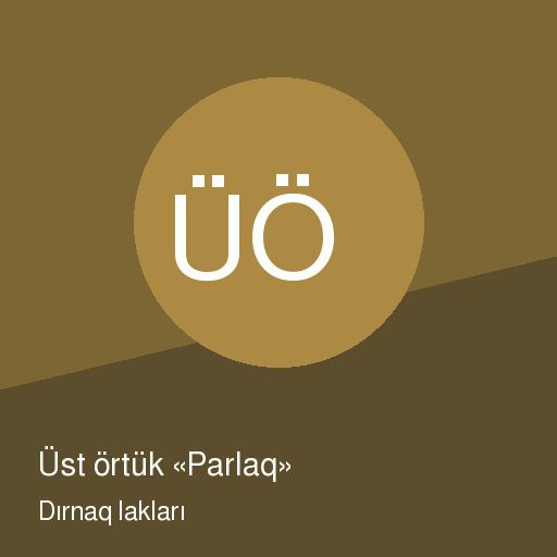 Üst örtük «Parlaq»